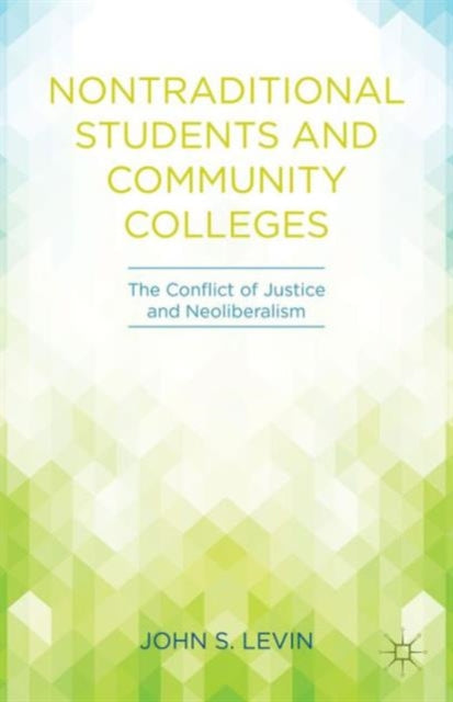Nontraditional Students and Community Colleges