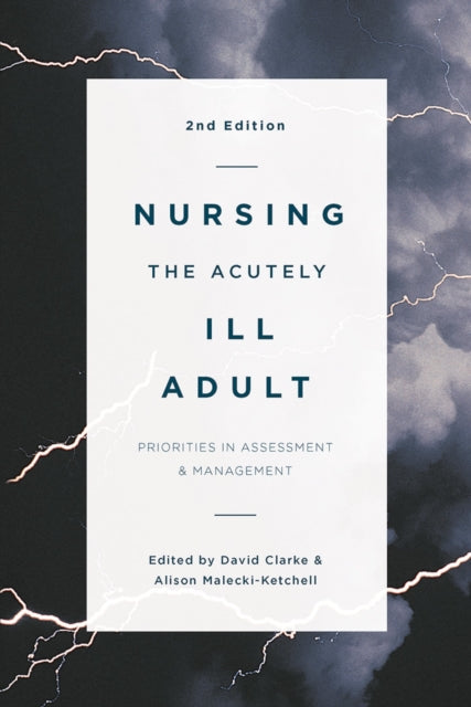 Book cover of: Nursing the Acutely Ill Adult. By: David Clarke