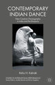 Book cover of: Contemporary Indian Dance. By: K. Katrak