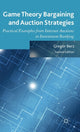 Book cover of: Game Theory Bargaining and Auction Strategies. By: Gregor Berz