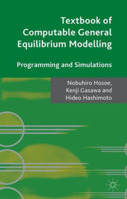 Book cover of: Textbook of Computable General Equilibrium Modeling. By: N. Hosoe