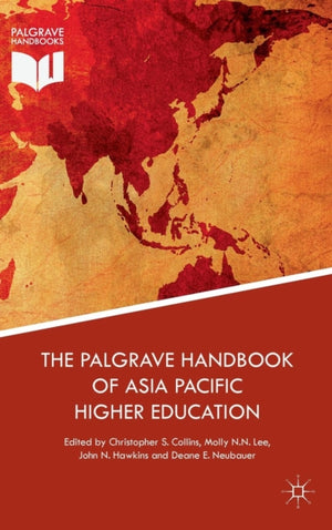 Palgrave Handbook of Asia Pacific Higher Education