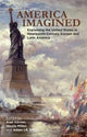 Book cover of: America Imagined. By: Axel Körner