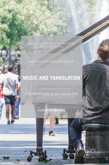 Book cover of: Music and Translation. By: Lucile Desblache