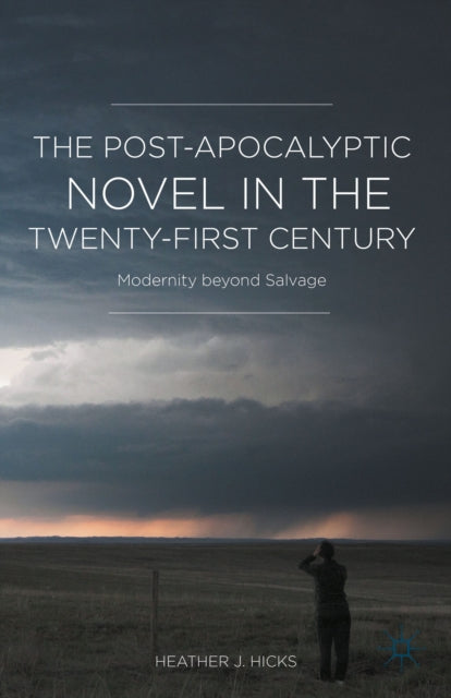 Book cover of: Post-Apocalyptic Novel in the Twenty-First Century. By: H. Hicks
