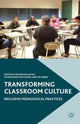 Book cover of: Transforming Classroom Culture. By: A. Dallalfar