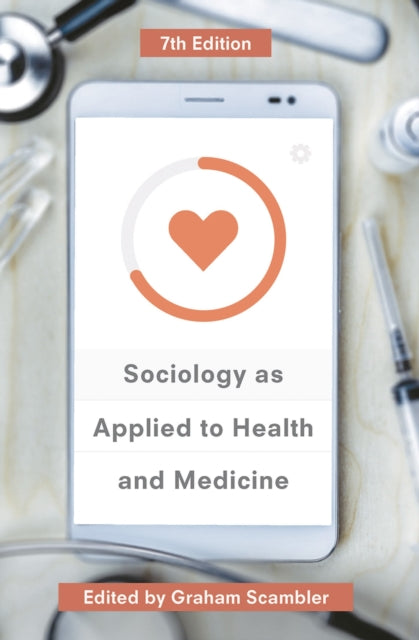Book cover of: Sociology as Applied to Health and Medicine