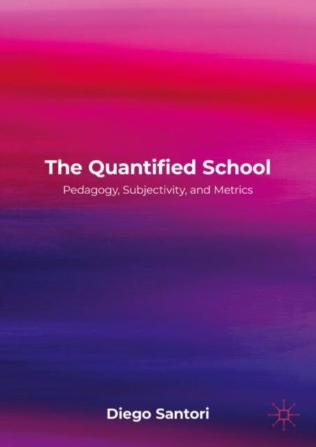 Book cover of: Quantified School