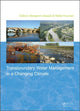 Book cover of: Transboundary Water Management in a Changing Climate. By: Benjamin Dewals