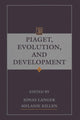 Book cover of: Piaget, Evolution, and Development. By: Jonas Langer