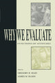 Book cover of: Why We Evaluate. By: Gregory R. Maio