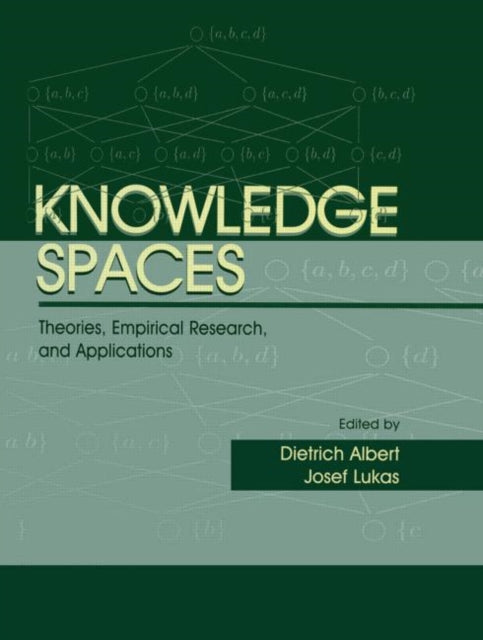 Book cover of: Knowledge Spaces. By: Dietrich Albert