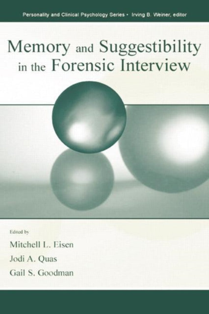 Book cover of: Memory and Suggestibility in the Forensic Interview. By: Mitchell L. Eisen