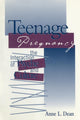 Book cover of: Teenage Pregnancy. By: Anne L. Dean