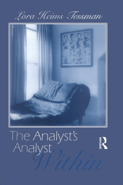 Book cover of: Analyst's Analyst Within. By: Lora H. Tessman