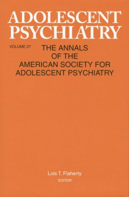 Adolescent Psychiatry, V. 27