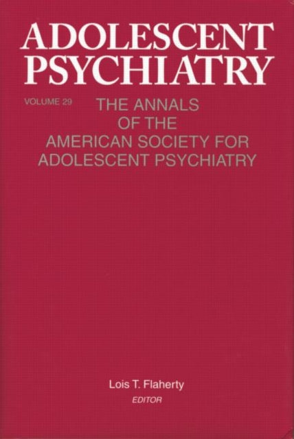 Adolescent Psychiatry, V. 29