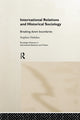 Book cover of: International Relations and Historical Sociology. By: Stephen Hobden