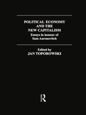 Political Economy and the New Capitalism