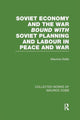 Book cover of: Soviet Economy and the War bound with Soviet Planning and Labour. By: Maurice Dobb