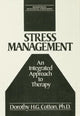 Book cover of: Stress Management. By: Dorothy H. G. Cotton
