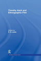 Book cover of: Timothy Asch and Ethnographic Film. By: E. D Lewis