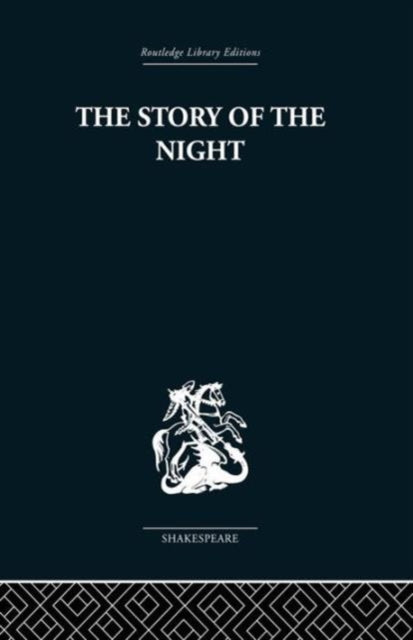 Book cover of: Story of the Night. By: John Holloway
