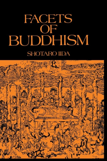 Book cover of: Facets Of Buddhism. By: Iida