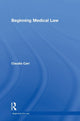 Book cover of: Beginning Medical Law. By: Claudia Carr