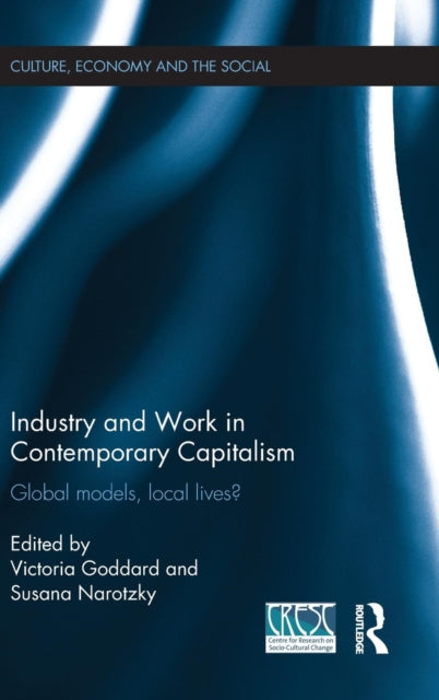 Book cover of: Industry and Work in Contemporary Capitalism. By: Victoria Goddard