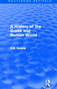 Book cover of: History of the Greek and Roman World (Routledge Revivals). By: George B. Grundy