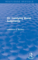 Book cover of: On Justifying Moral Judgements (Routledge Revivals). By: Lawrence C. Becker