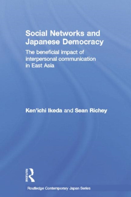 Social Networks and Japanese Democracy