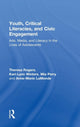 Book cover of: Youth, Critical Literacies, and Civic Engagement. By: Theresa Rogers