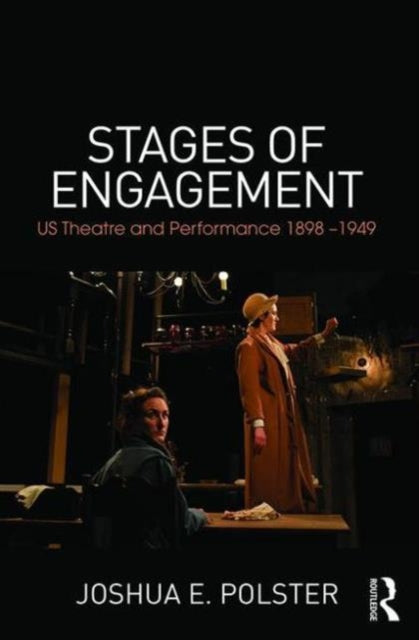 Book cover of: Stages of Engagement. By: Joshua Polster