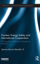 Book cover of: Nuclear Energy Safety and International Cooperation. By: Meredith, Spencer Barrett, III
