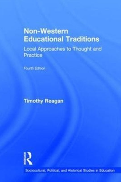 Book cover of: Non-Western Educational Traditions. By: Timothy Reagan