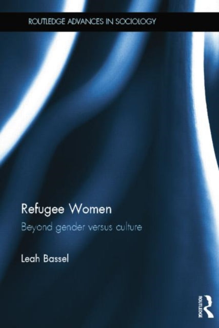 Book cover of: Refugee Women. By: Leah Bassel