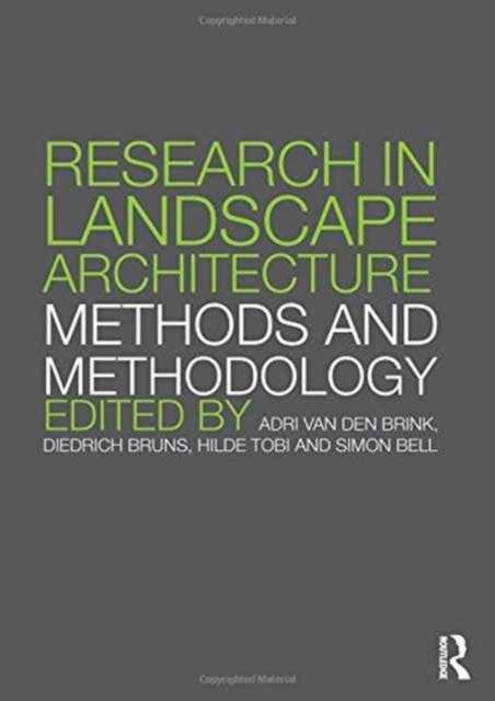 Book cover of: Research in Landscape Architecture. By: Adri van den Brink