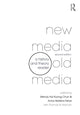 Book cover of: New Media, Old Media. By: Wendy Hui Kyong Chun