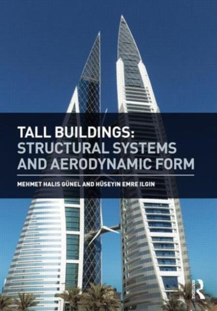 Book cover of: Tall Buildings. By: Mehmet Halis Günel