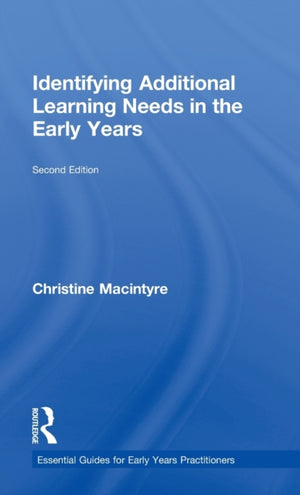 Identifying Additional Learning Needs in the Early Years