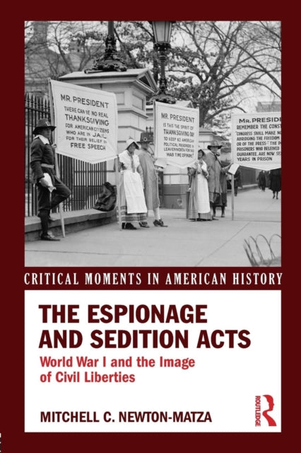 Book cover of: Espionage and Sedition Acts. By: Mitchell Newton-Matza