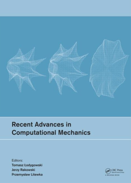 Book cover of: Recent Advances in Computational Mechanics. By: Tomasz odygowski