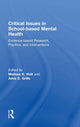 Book cover of: Critical Issues in School-based Mental Health. By: Melissa K. Holt