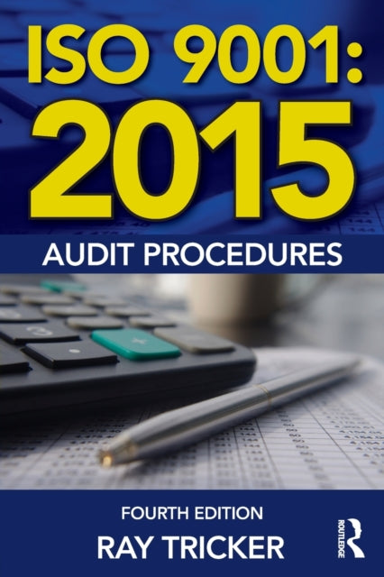 Book cover of: ISO 9001:2015 Audit Procedures. By: Ray Tricker
