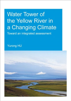 Water Tower of the Yellow River in a Changing Climate