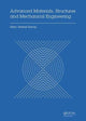 Book cover of: Advanced Materials, Structures and Mechanical Engineering. By: Mosbeh Kaloop
