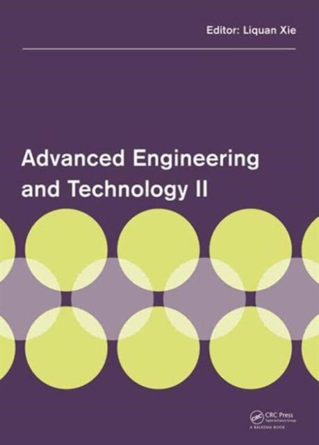 Book cover of: Advanced Engineering and Technology II. By: Liquan Xie