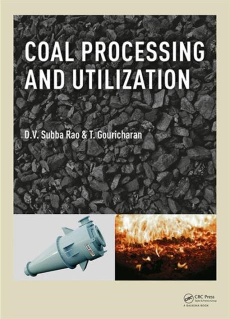 Book cover of: Coal Processing and Utilization. By: D. V. Subba Rao